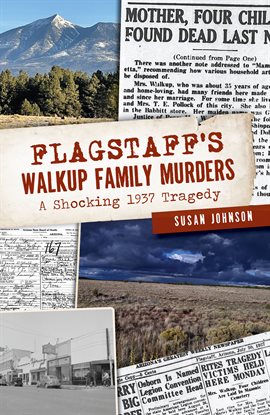 Cover image for Flagstaff's Walkup Family Murders