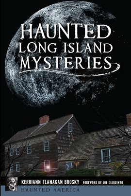 Imagen de portada para Haunted Long Island Mysteries