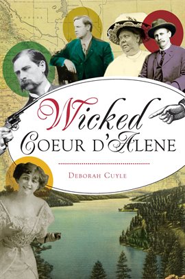 Cover image for Wicked Coeur d'Alene