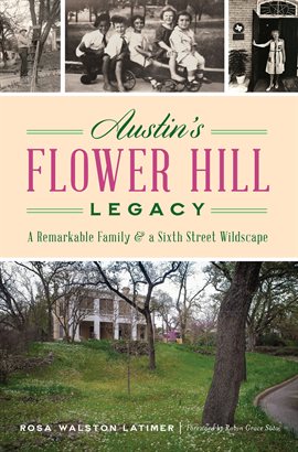 Cover image for Austin's Flower Hill Legacy