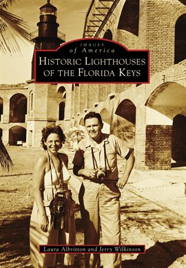 Cover image for Historic Lighthouses of the Florida Keys