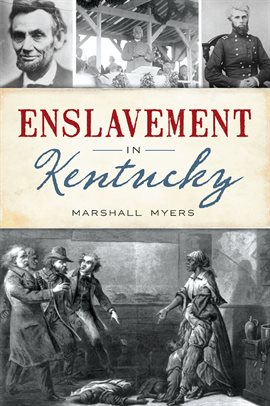 Cover image for Enslavement in Kentucky