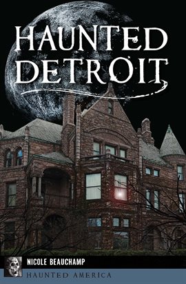 Cover image for Haunted Detroit