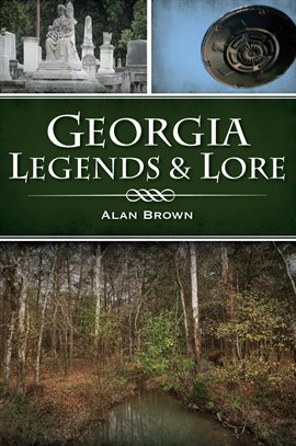 Cover image for Georgia Legends & Lore