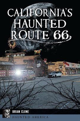 Cover image for California's Haunted Route 66