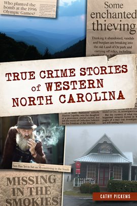 Cover image for True Crime Stories of Western North Carolina