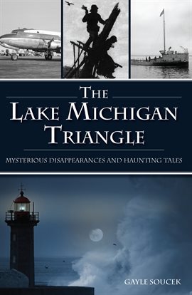 Cover image for The Lake Michigan Triangle