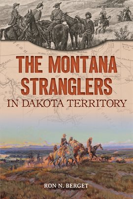 Cover image for The Montana Stranglers in Dakota Territory