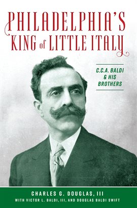 Cover image for Philadelphia's King of Little Italy