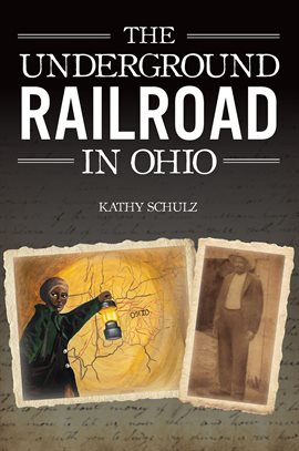Cover image for The Underground Railroad in Ohio