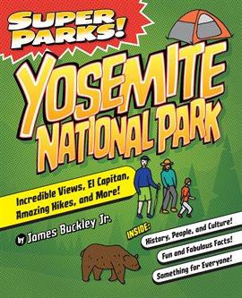 Super Parks! Yosemite National Park