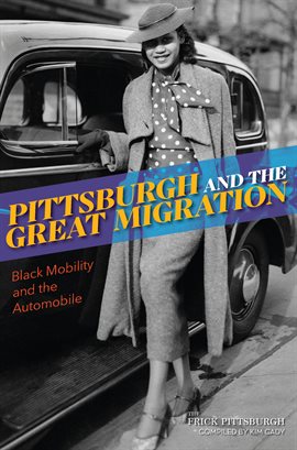 Cover image for Pittsburgh and the Great Migration