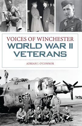 Cover image for Voices of Winchester World War II Veterans
