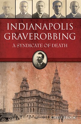 Cover image for Indianapolis Graverobbing