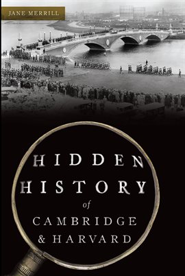Cover image for Hidden History of Cambridge & Harvard