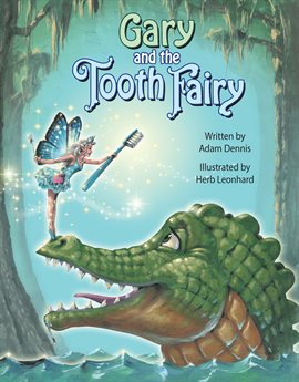 Cover image for Gary and the Tooth Fairy