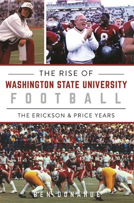 Imagen de portada para The Rise of Washington State University Football|