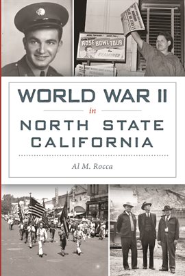 Cover image for World War II in North State California