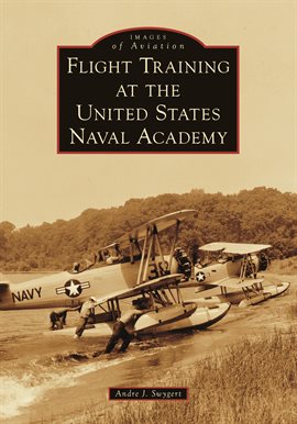 Cover image for Flight Training at the United States Naval Academy