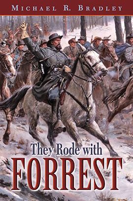 Imagen de portada para They Rode with Forrest