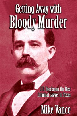 Cover image for Getting Away With Bloody Murder