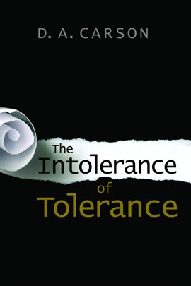 Cover image for The Intolerance of Tolerance
