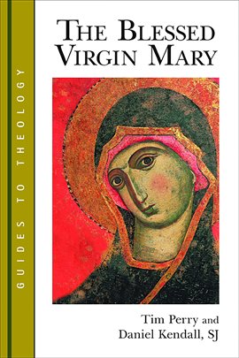 Cover image for The Blessed Virgin Mary