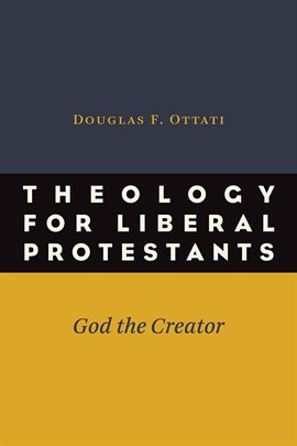 Cover image for Theology for Liberal Protestants