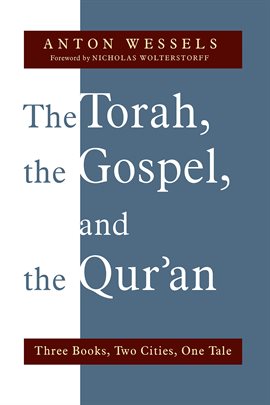 Cover image for The Torah, the Gospel, and the Qur'an