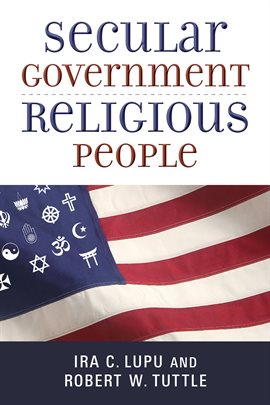Imagen de portada para Secular Government, Religious People