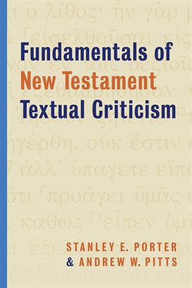 Cover image for Fundamentals of New Testament Textual Criticism