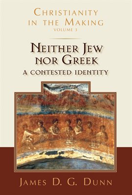 Cover image for Neither Jew nor Greek, Volume 3
