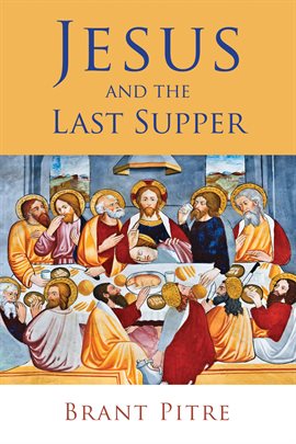 Cover image for Jesus and the Last Supper