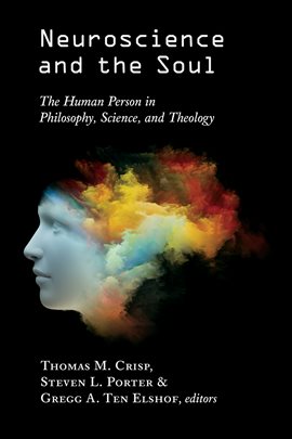 Imagen de portada para Neuroscience and the Soul