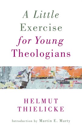 Cover image for A Little Exercise for Young Theologians