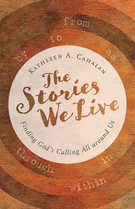 Cover image for The Stories We Live