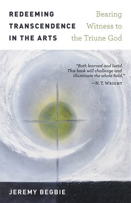 Cover image for Redeeming Transcendence in the Arts