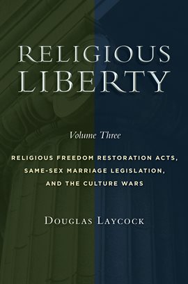 Cover image for Religious Liberty, Volume 3