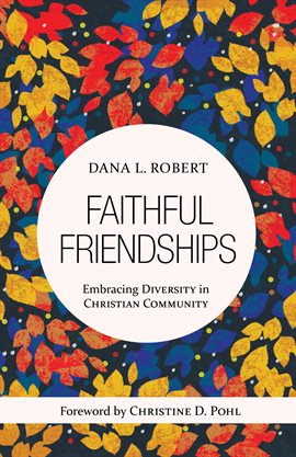 Cover image for Faithful Friendships