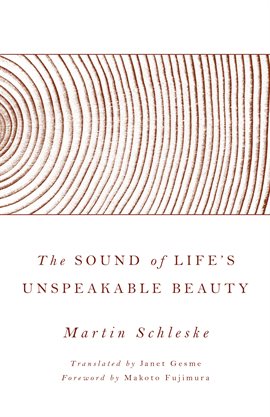 Cover image for The Sound of Life's Unspeakable Beauty
