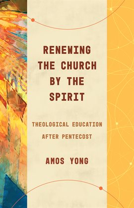 Cover image for Renewing the Church by the Spirit