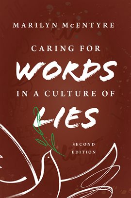 Cover image for Caring for Words in a Culture of Lies, 2nd ed