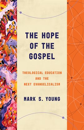 Imagen de portada para The Hope of the Gospel