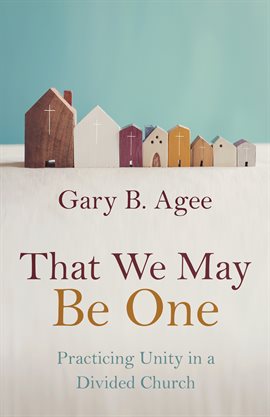 Cover image for That We May Be One