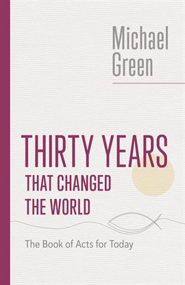 Cover image for Thirty Years That Changed the World