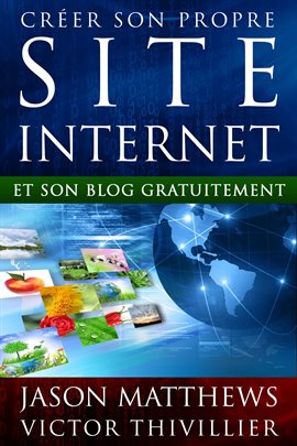 Cover image for Créer son propre site internet et son blog gratuitement