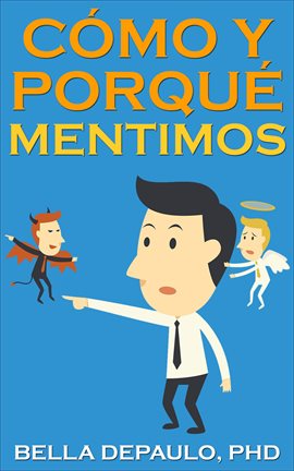 Cover image for Cómo y Porqué Mentimos