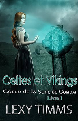 Cover image for Celtes et Vikings