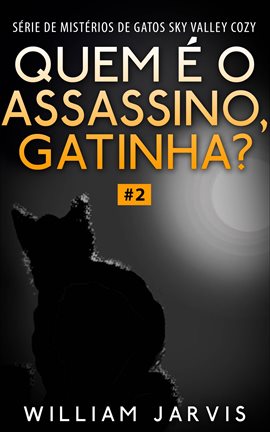 Quem é o Assassino, Gatinha?
