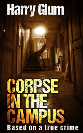 Imagen de portada para CORPSE IN THE CAMPUS